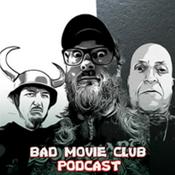Podcast Bad Movie Club
