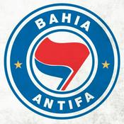 Podcast Bahia Antifascista.