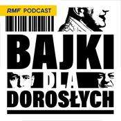 Podcast Bajki dla dorosłych