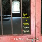 Podcast Balada de la cárcel de Reading by Oscar Wilde (1854 - 1900)