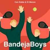 Podcast BandejaBoys