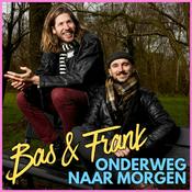 Podcast Bas en Frank onderweg naar morgen
