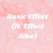 Podcast Basic Effect (ft. Effect Aiko)