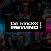 Podcast Be Kind Rewind