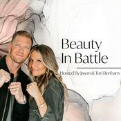 Podcast Beauty in Battle Podcast
