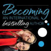 Podcast Becoming an international bestselling author