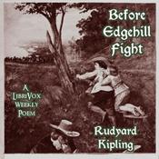 Podcast Before Edgehill Fight by Rudyard Kipling (1865 - 1936)