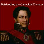 Podcast Befriending the Genocidal Dictator