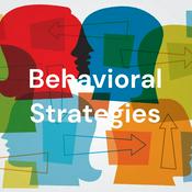 Podcast Behavioral Strategies