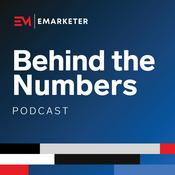 Podcast Behind the Numbers: an EMARKETER Podcast