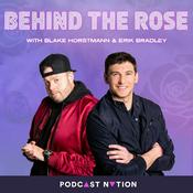 Podcast Behind The Rose
