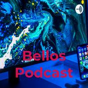 Podcast Bellos Podcast