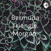 Podcast Bermuda Triangle. Morgan