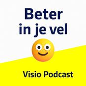 Podcast Beter in je vel - sterk staan met een visuele beperking (Visio Podcast)