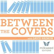 Podcast Between The Covers : Conversations with Writers in Fiction, Nonfiction & Poetry