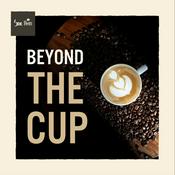 Podcast Beyond the Cup