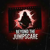Podcast Beyond The Jumpscare