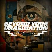 Podcast Beyond Your Imagination
