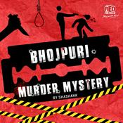 Podcast Bhojpuri Murder Mystery