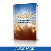 Podcast Bible Study Aid -- Angels: God's Messengers and Spirit Army [ Audiobook ]