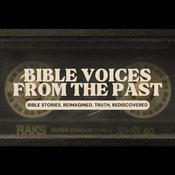 Podcast Bible Voices from the Past
