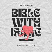 Podcast Bible With Isaac