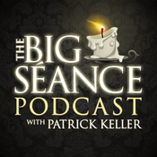 Podcast Big Seance: My Paranormal World