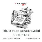 Podcast Bilim ve Düşünce Tarihi Sohbetleri