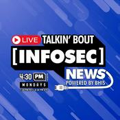 Podcast Talkin' Bout [Infosec] News