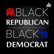 Podcast Black Republican Black Democrat