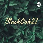 Podcast BlackOak21