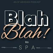 Podcast Blah Blah with S P A