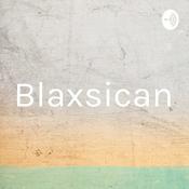 Podcast Blaxsican