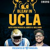 Podcast Bleav in UCLA Football