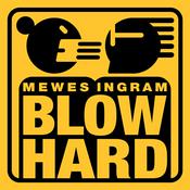Podcast Blow Hard