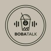 Podcast BOBA TALK