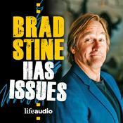 Podcast Brad Stine Has Issues!