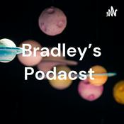 Podcast Bradley's Podacst