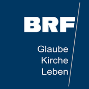 Podcast BRF - Glaube Kirche Leben