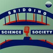 Podcast Bridging Science and Society