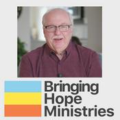 Podcast Bringing Hope Ministries