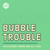 Podcast Bubble Trouble: Laying Out Inconvenient Truths About How Business and Financial Markets Really Work