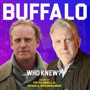 Podcast Buffalo... Who Knew?