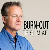 Podcast BURNOUT te slim af