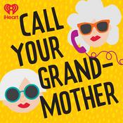 Podcast Call Your Grandmother