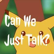 Podcast Can We Just Talk?