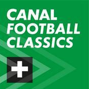 Podcast CANAL Football Classics