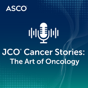 Podcast Cancer Stories: The Art of Oncology