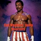 Podcast Carl Weathers - Audio Biography