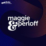 Podcast The Maggie and Perloff Show